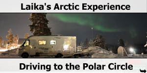 Laika Arctic Experience - Trip To The Polar Circle