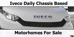 Iveco Daily Chassis Based Motorhomes For Sale