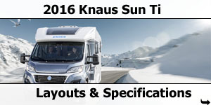 2016 Knaus Sun Ti Motorhomes Layouts