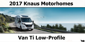 2017 Knaus Van Ti Low-Profile Motorhomes